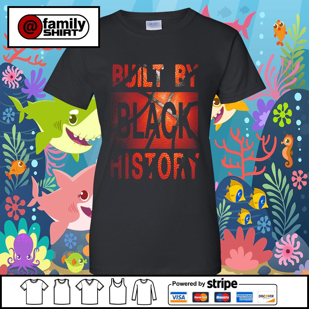 built by black history nba shirt for sale