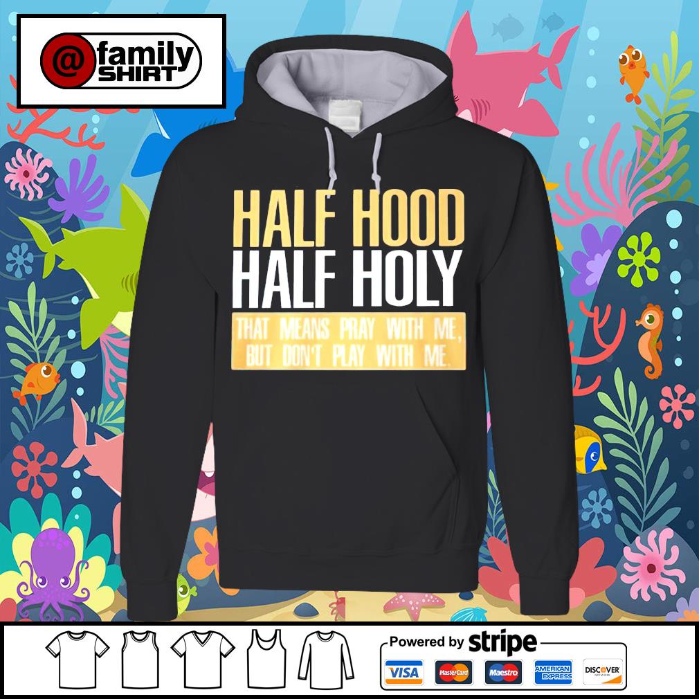 half hood half holy sweater