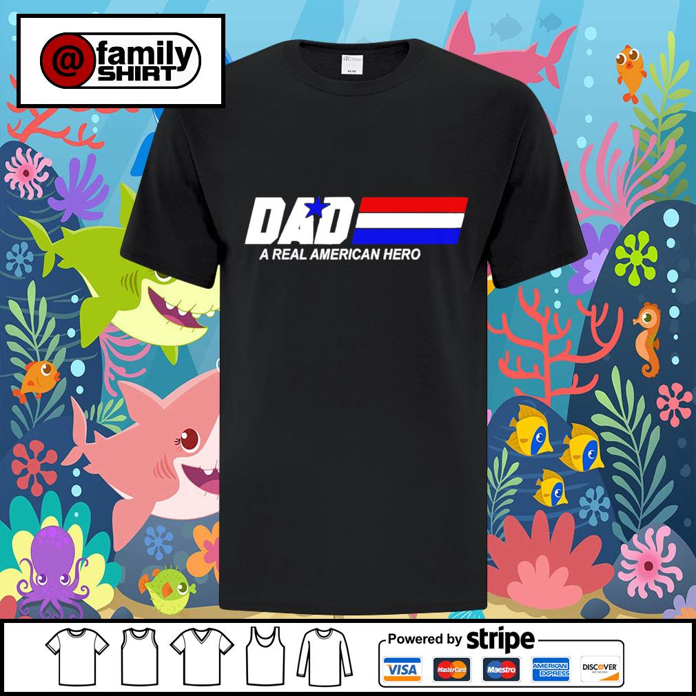 dad american hero shirt